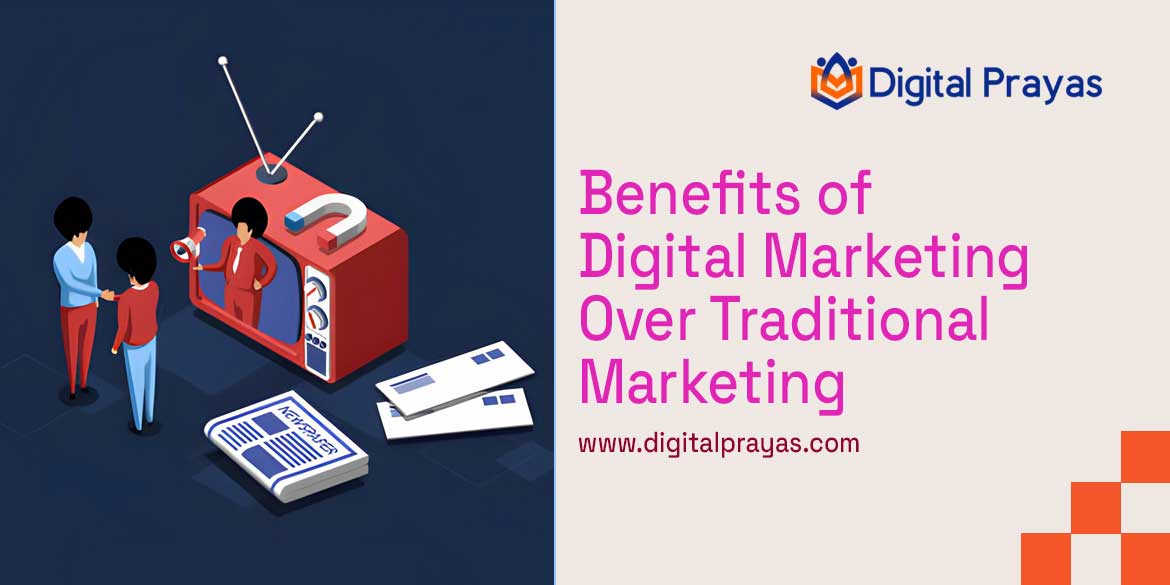 Traditional Marketing vs Digital Marketing: Which One Value For Money?