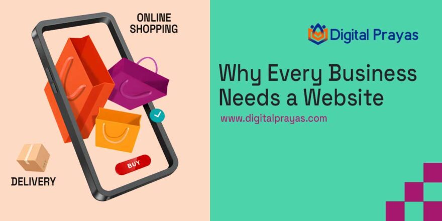 Why-businesses-need-a-website-Blog-Digital-Prayas